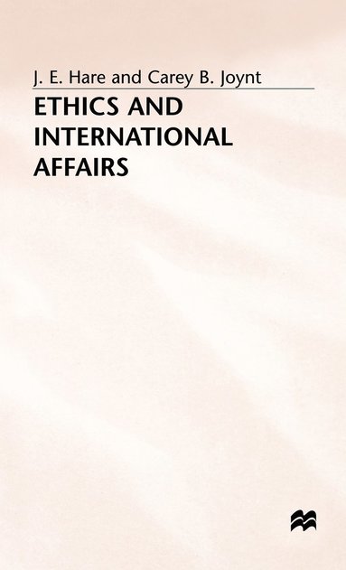 bokomslag Ethics and International Affairs