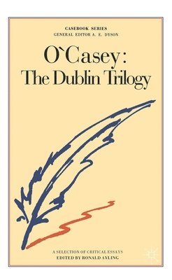 O'Casey: The Dublin Trilogy 1