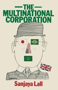 bokomslag The Multinational Corporation: Nine Essays