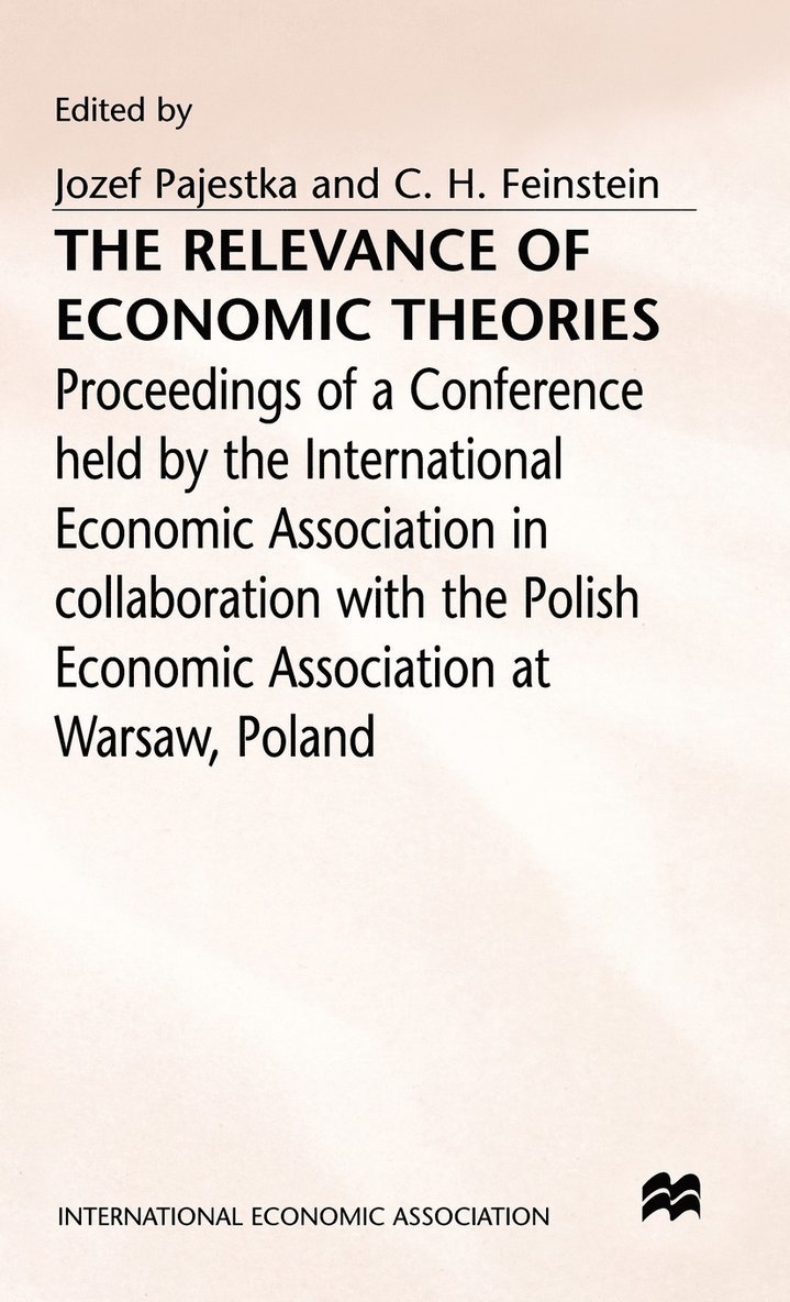 The Relevance of Economic Theories 1