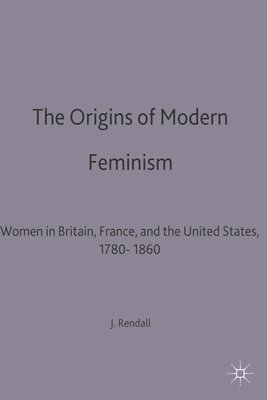 bokomslag The Origins of Modern Feminism