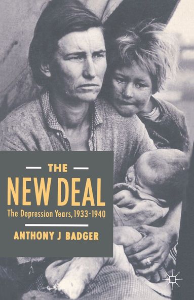 Anthony J. Badger - New Deal, Häftad