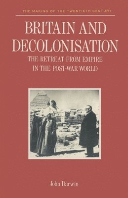 bokomslag Britain and Decolonization