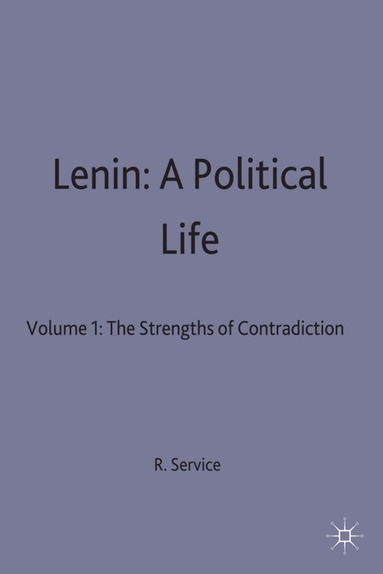Robert Service - Lenin: A Political Life, Inbunden