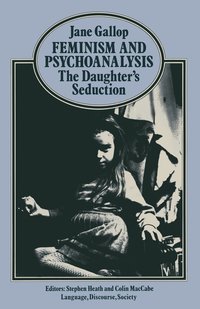 bokomslag Feminism and Psychoanalysis
