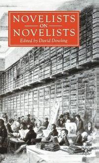 bokomslag Novelists on Novelists