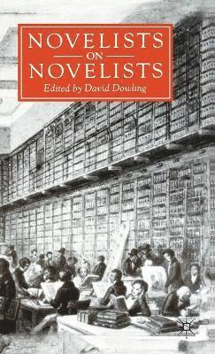 Novelists on Novelists 1