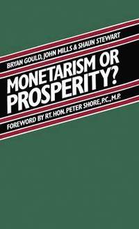 bokomslag Monetarism or Prosperity?