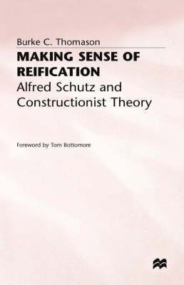 B. Thomason, Burke C. Thomason, Thomason - Making Sense of Reification, Inbunden