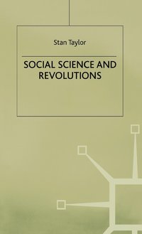 bokomslag Social Science and Revolutions