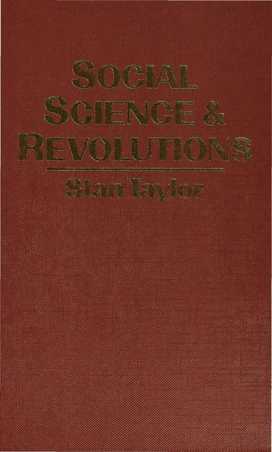 bokomslag Social Science and Revolutions