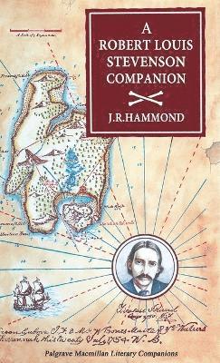 J R Hammond, J. R. Hammond - Robert Louis Stevenson Companion, Inbunden