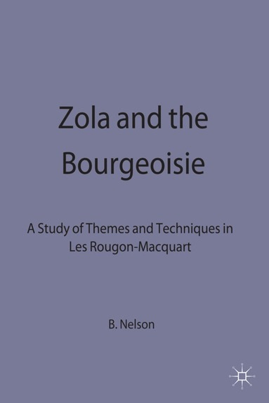 bokomslag Zola and the Bourgeoisie