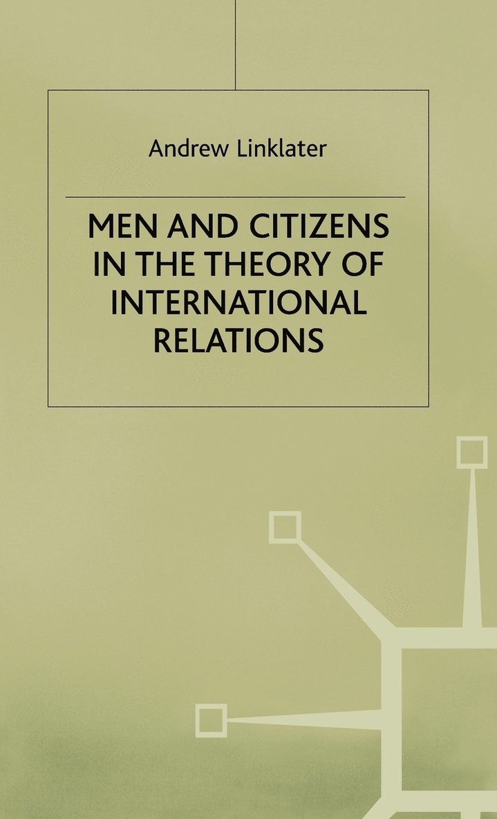 Men and Citizens in the Theory of International Relations 1