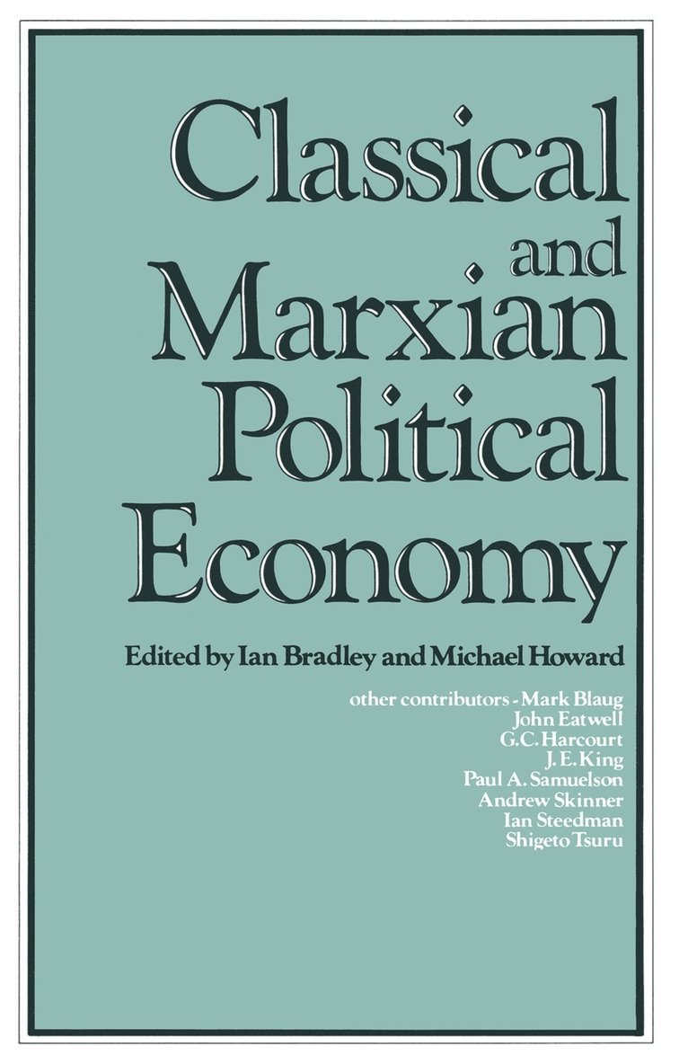 Classical and Marxian Political Economy 1