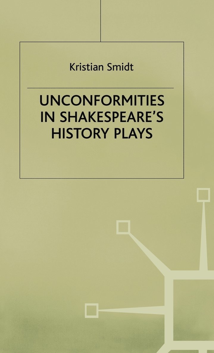 Unconformities in Shakespeare’s History Plays