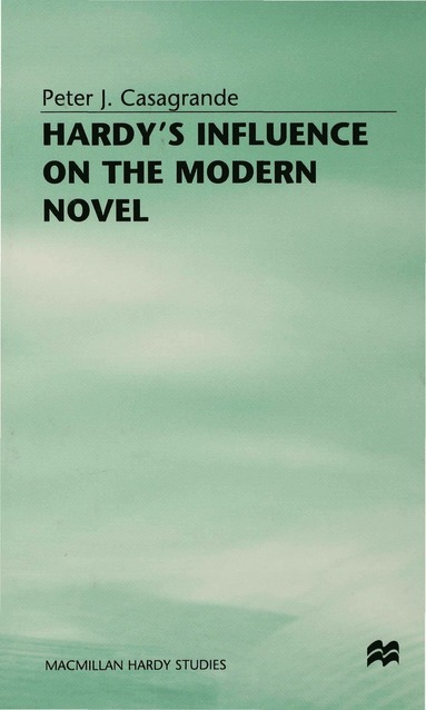 bokomslag Hardy's Influence on the Modern Novel