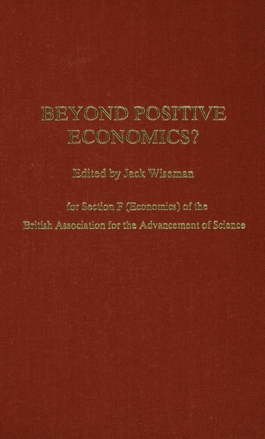 bokomslag Beyond Positive Economics?