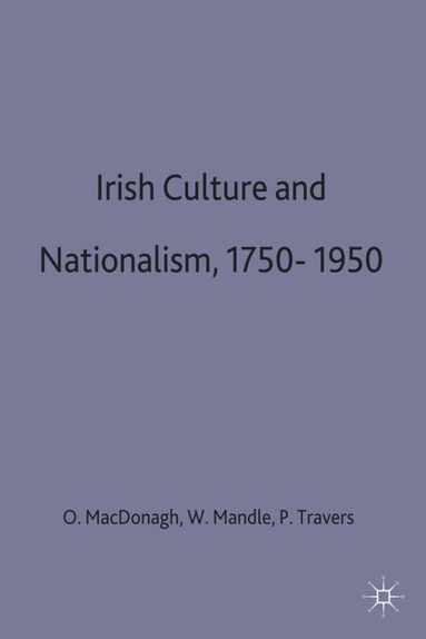 bokomslag Irish Culture and Nationalism, 1750-1950