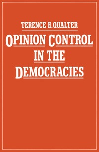 bokomslag Opinion Control in the Democracies