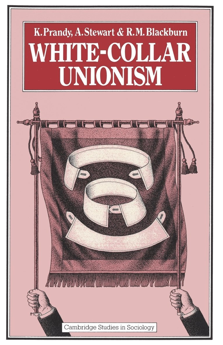 White-Collar Unionism 1