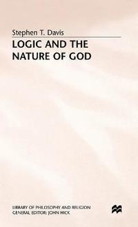 bokomslag Logic and the Nature of God