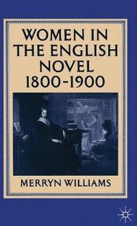 bokomslag Women in the English Novel, 1800-1900