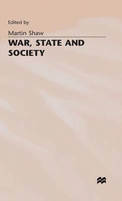 bokomslag War, State and Society