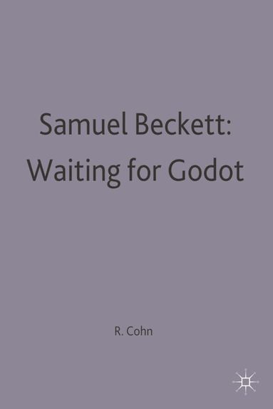 Ruby Cohn - Samuel Beckett: Waiting for Godot, Häftad
