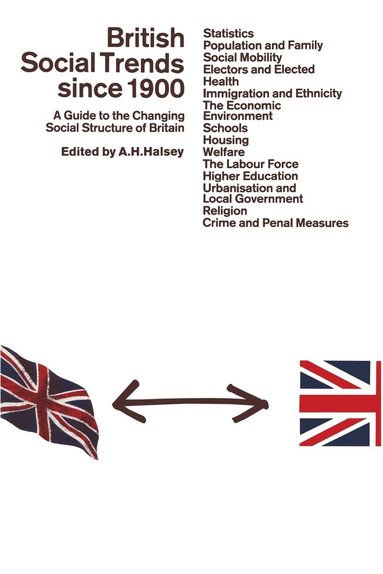 bokomslag British Social Trends Since 1900