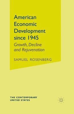 bokomslag American Economic Development since 1945