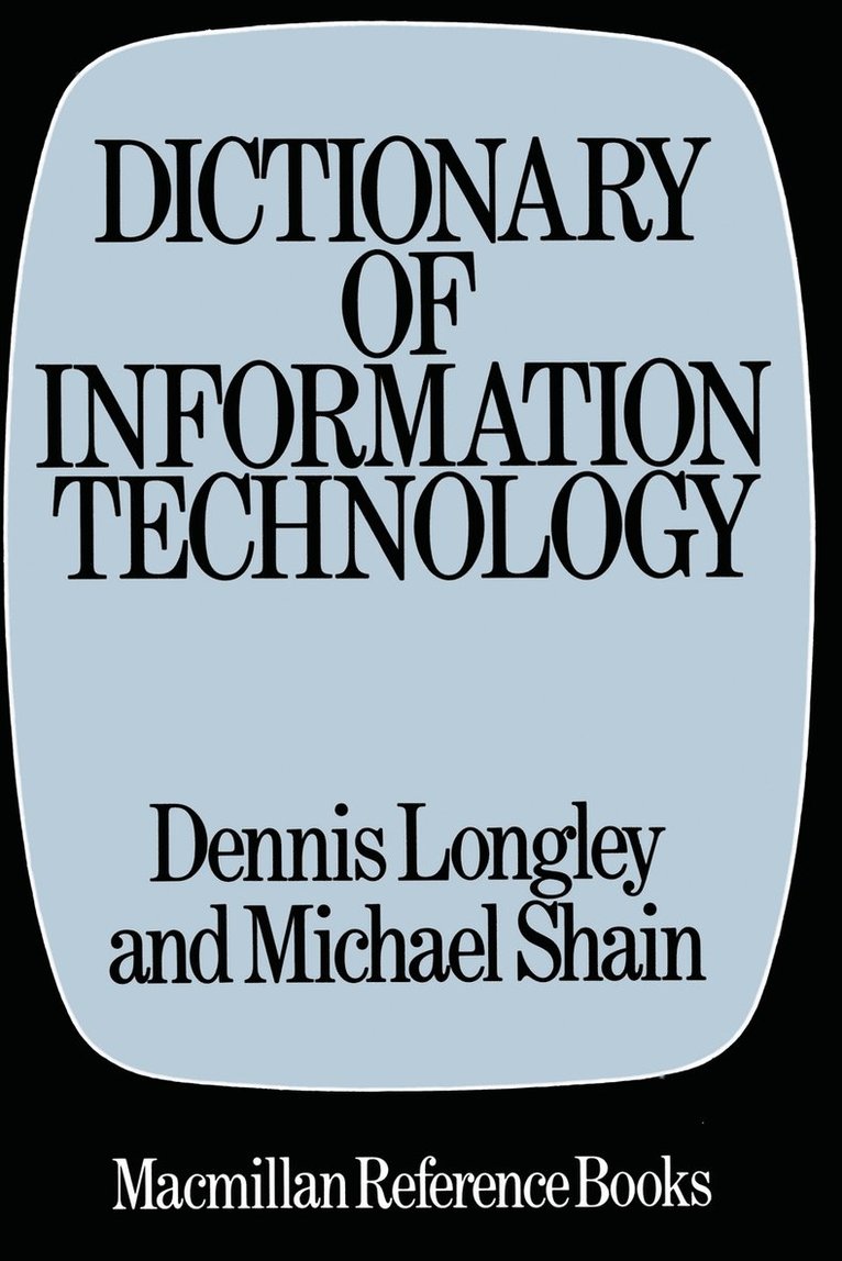 Dictionary of Information Technology 1