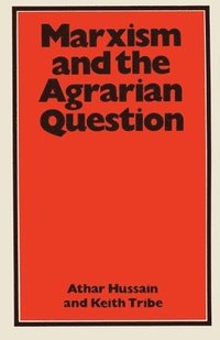 bokomslag Marxism And The Agrarian Question