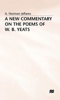 bokomslag A New Commentary on the Poems of W.B. Yeats