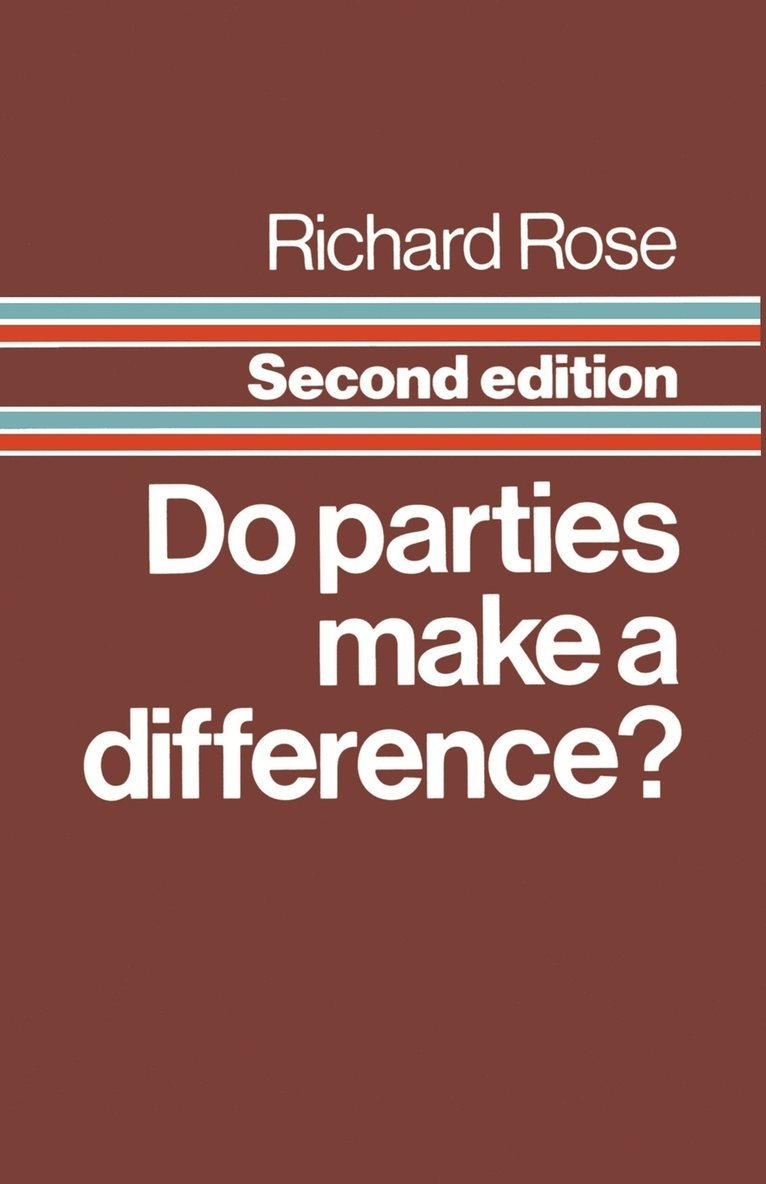 Do Parties Make a Difference? 1