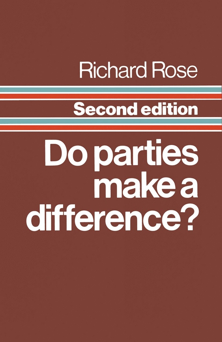 Do Parties Make a Difference? 1