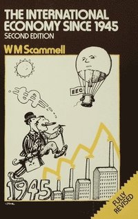 bokomslag The International Economy Since 1945