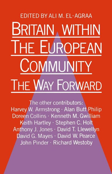 A. M. El-Agraa - Britain within the European Community, Häftad