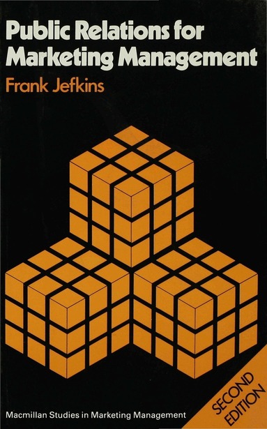 Frank Jefkins - Public Relations for Marketing Management, Häftad