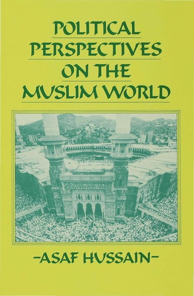 bokomslag Political Perspectives on the Muslim World