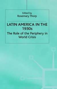 bokomslag Latin America in the 1930s