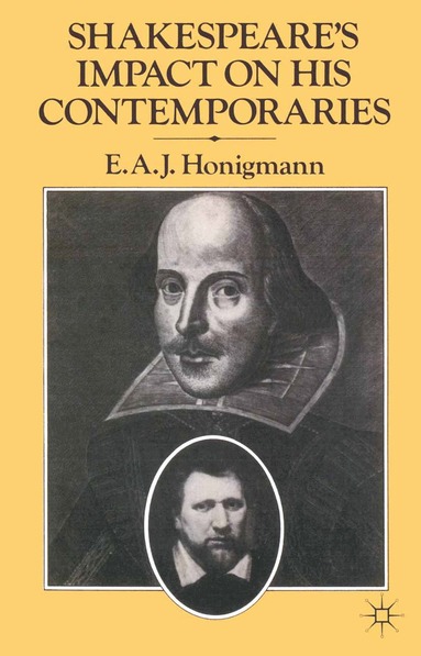 bokomslag Shakespeare's Impact on his Contemporaries