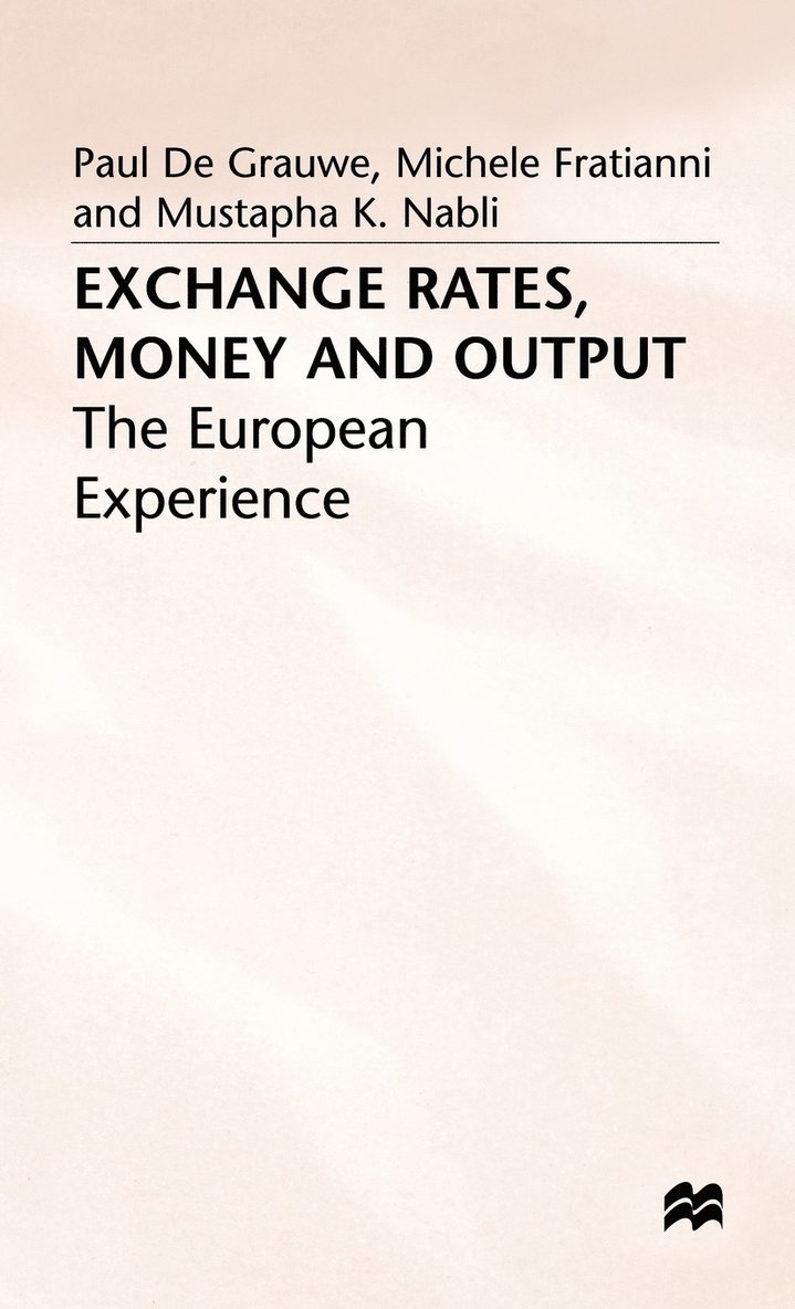 Exchange Rates, Money and Output 1