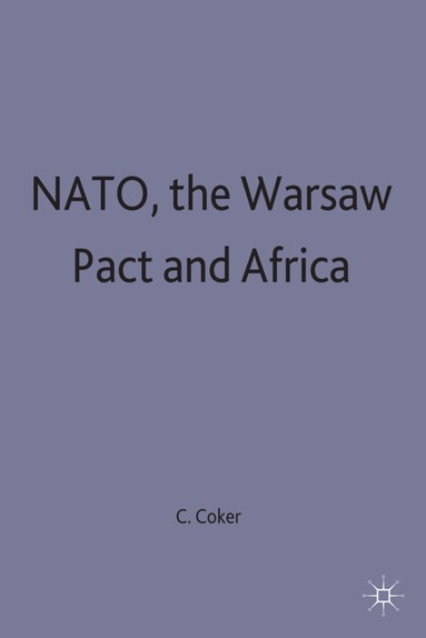 bokomslag NATO, the Warsaw Pact and Africa