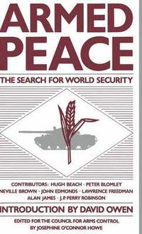 bokomslag Armed Peace: The Search for World Security