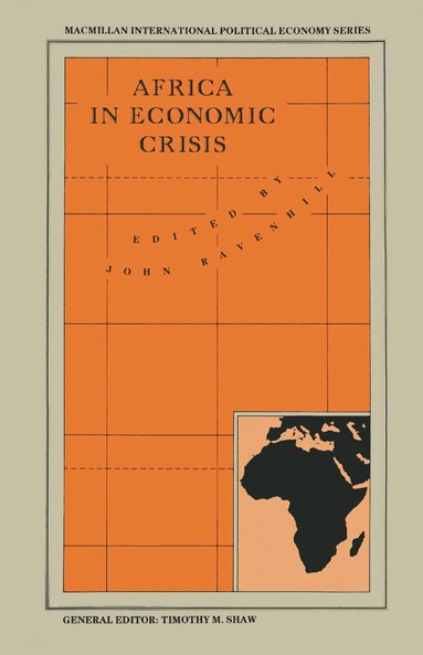 John Ravenhill - Africa in Economic Crisis, Häftad