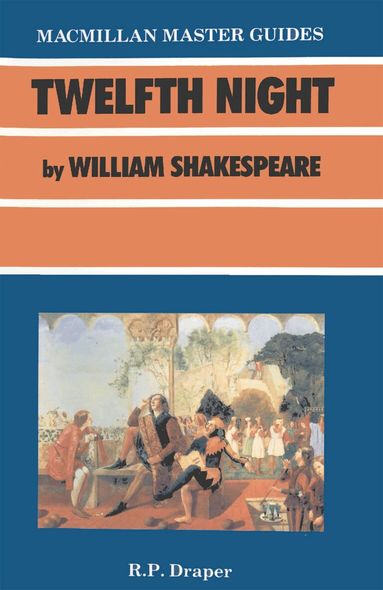 R.P. Draper, James Gibson - Shakespeare: Twelfth Night, Häftad
