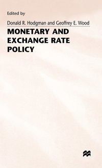 bokomslag Monetary and Exchange Rate Policy
