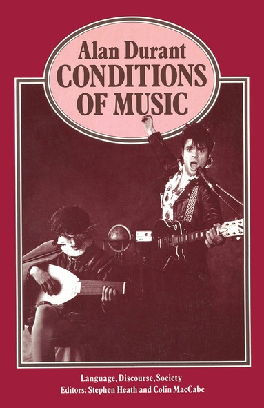 Alan Durant - Conditions of Music, Häftad