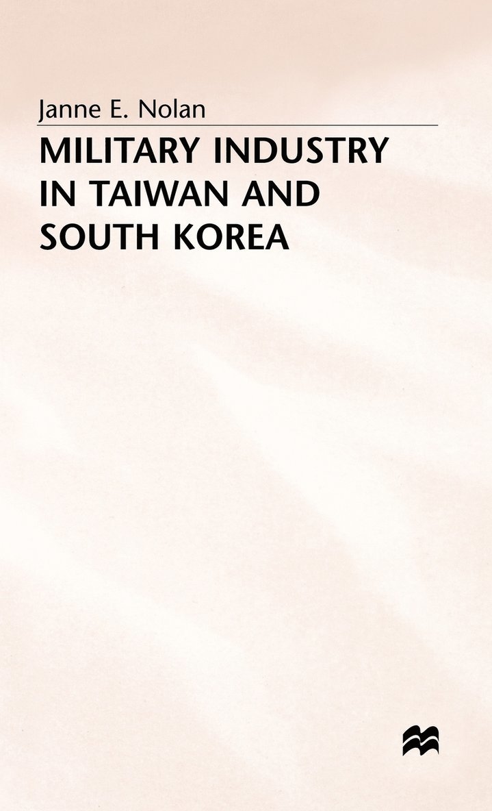 Military Industry in Taiwan and South Korea 1